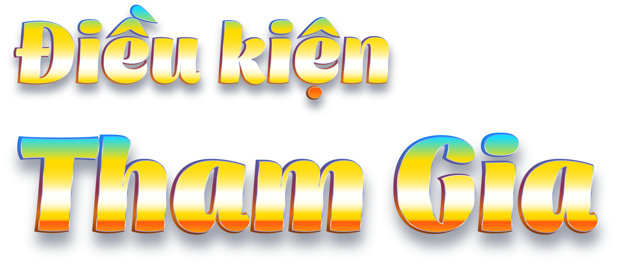 Điều kiện tham gia